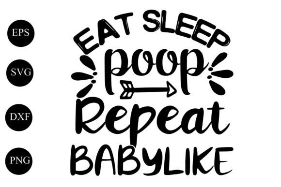 Eat Sleep Poop Repeat Babylike Embroidery Design Review