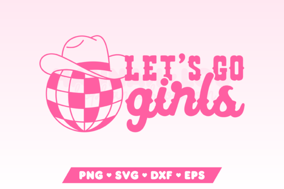 Let s Go Girls Cowboy Disco Ball SVG Review